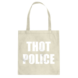 Tote Thot Police Canvas Tote Bag