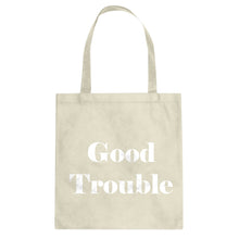 Good Trouble Cotton Canvas Tote Bag