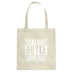 Tote Straight Outta Shady Pines Canvas Tote Bag