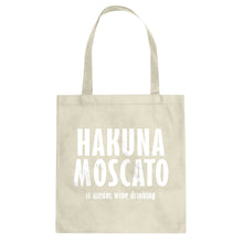 Tote Hakuna Moscato Canvas Tote Bag