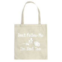 Tote I'm Lost Too Canvas Tote Bag