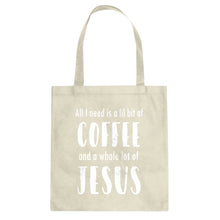 Lil Bit Coffee Whole Lotta Jesus Cotton Canvas Tote Bag