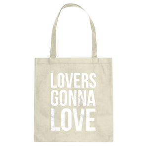 Lovers Gonna Love Cotton Canvas Tote Bag