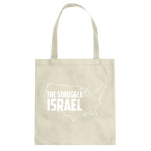 Tote The Struggle Israel Canvas Tote Bag