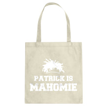 Patrick is Mahomie Cotton Canvas Tote Bag