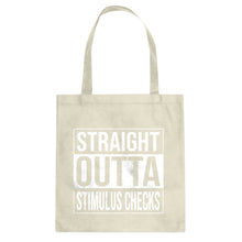 Straight Outta Stimulus Checks Cotton Canvas Tote Bag