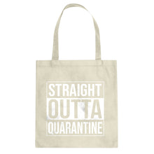 Straight Outta Quarantine Cotton Canvas Tote Bag