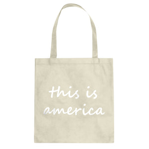 Tote This is America Canvas Tote Bag