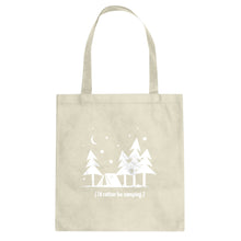 I'd Rather be Camping Cotton Canvas Tote Bag
