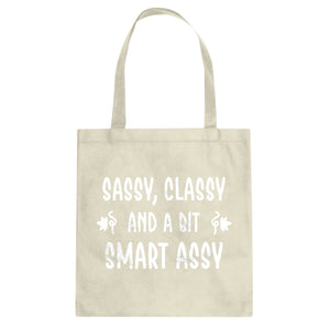 Tote Sassy, Classy… Canvas Tote Bag