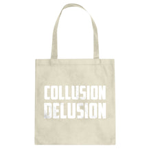 Collusion Delusion Cotton Canvas Tote Bag