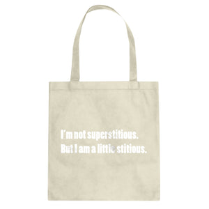 I'm not superstitious Cotton Canvas Tote Bag