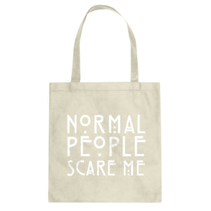 Tote Normal People Scare Me Canvas Tote Bag