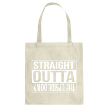 Straight Outta the Upside Down Cotton Canvas Tote Bag