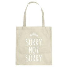 Tote Sorry Not Sorry Canvas Tote Bag
