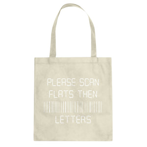 Tote Please Scan Flats Then Letters Canvas Tote Bag