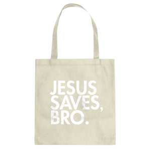 Tote Jesus Saves Bro Canvas Tote Bag