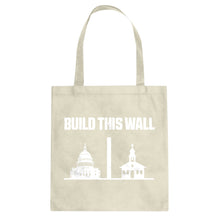 Build This Wall Cotton Canvas Tote Bag
