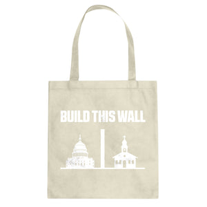 Build This Wall Cotton Canvas Tote Bag