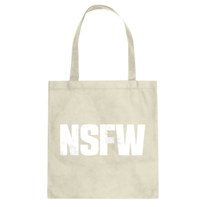 Tote Not Safe for Work Canvas Tote Bag