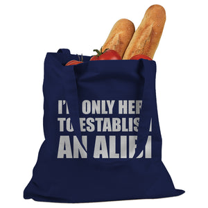 Here to Establish and Alibi Cotton Canvas Tote Bag