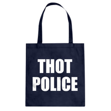 Tote Thot Police Canvas Tote Bag