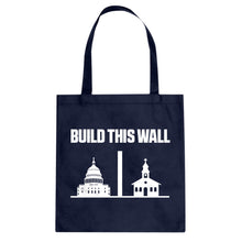Build This Wall Cotton Canvas Tote Bag