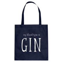My Blood Type is Gin Cotton Canvas Tote Bag