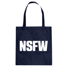 Tote Not Safe for Work Canvas Tote Bag