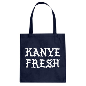 Tote Kanye Fresh Canvas Tote Bag