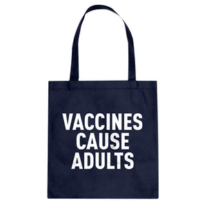 Tote Vaccines Cause Adults Canvas Tote Bag