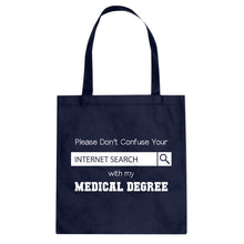 Don't Confuse Your Search Cotton Canvas Tote Bag