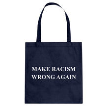 Make Racism Wrong Again Cotton Canvas Tote Bag