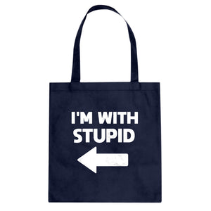 I'm With Stupid Left Cotton Canvas Tote Bag