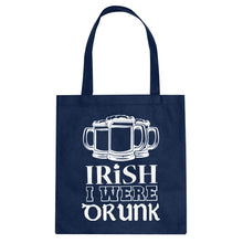 Tote Irish I Were Drunk Canvas Tote Bag