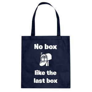 No box like the last box Cotton Canvas Tote Bag