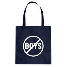 No Boys Cotton Canvas Tote Bag