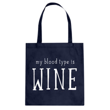 My Blood Type is Wine Cotton Canvas Tote Bag