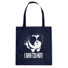 Tote I Shih Tzu Not Canvas Tote Bag