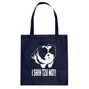 Tote I Shih Tzu Not Canvas Tote Bag