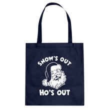 Snows Out Ho's Out Cotton Canvas Tote Bag