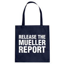 Release the Mueller Report Cotton Canvas Tote Bag