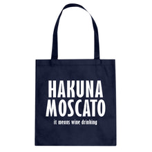 Tote Hakuna Moscato Canvas Tote Bag