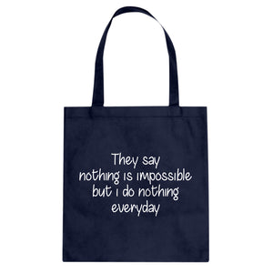 Nothing is Impossible Cotton Canvas Tote Bag