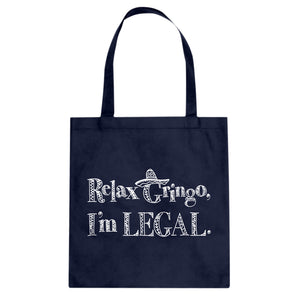 Tote Relax Gringo I'm Legal Sombrero Canvas Tote Bag