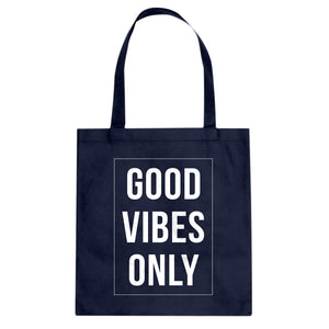 Tote Good Vibes Only Canvas Tote Bag