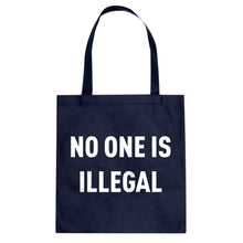Tote No One is Illegal Canvas Tote Bag