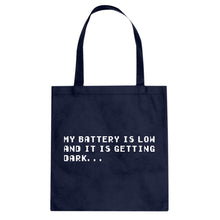 Its Getting Dark Cotton Canvas Tote Bag