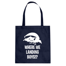 Where We Landing Boys?! Cotton Canvas Tote Bag