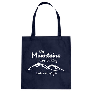 The Mountains are Calling Cotton Canvas Tote Bag